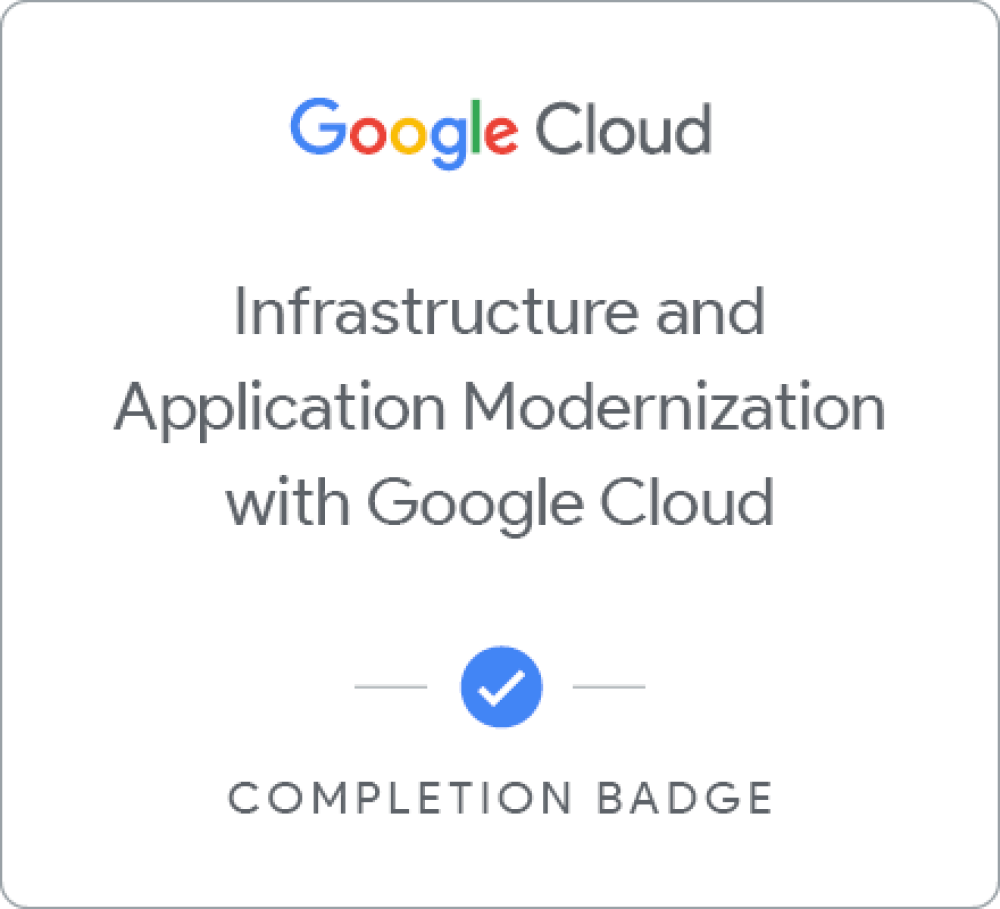 Modernize Infrastructure and Applications with Google Cloud